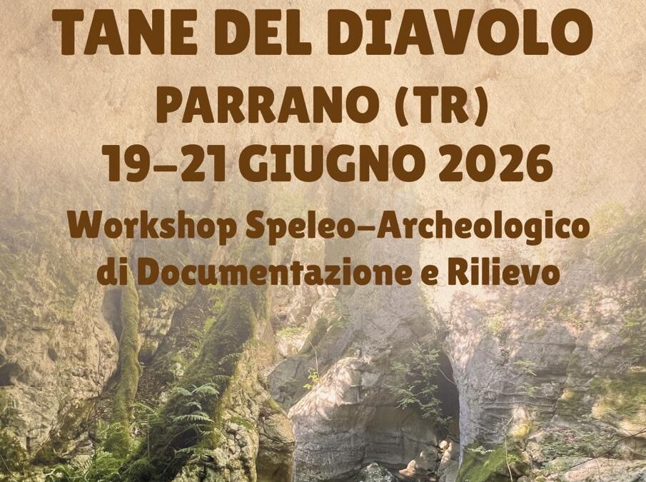 Workshop Speleo-Archeologico di Documentazione e Rilievo presso le Tane del Diavolo di Parrano 19-21 Giugno 2026